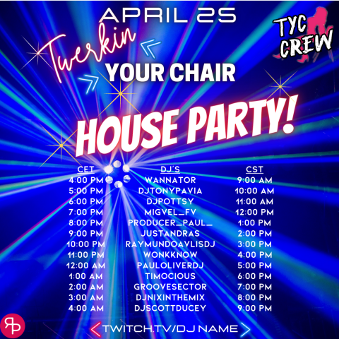 TYC House Party (April 25)
