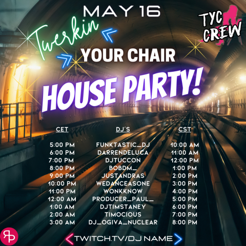 TYC House Party (May 16)